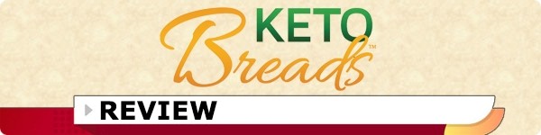 Keto Breads Review